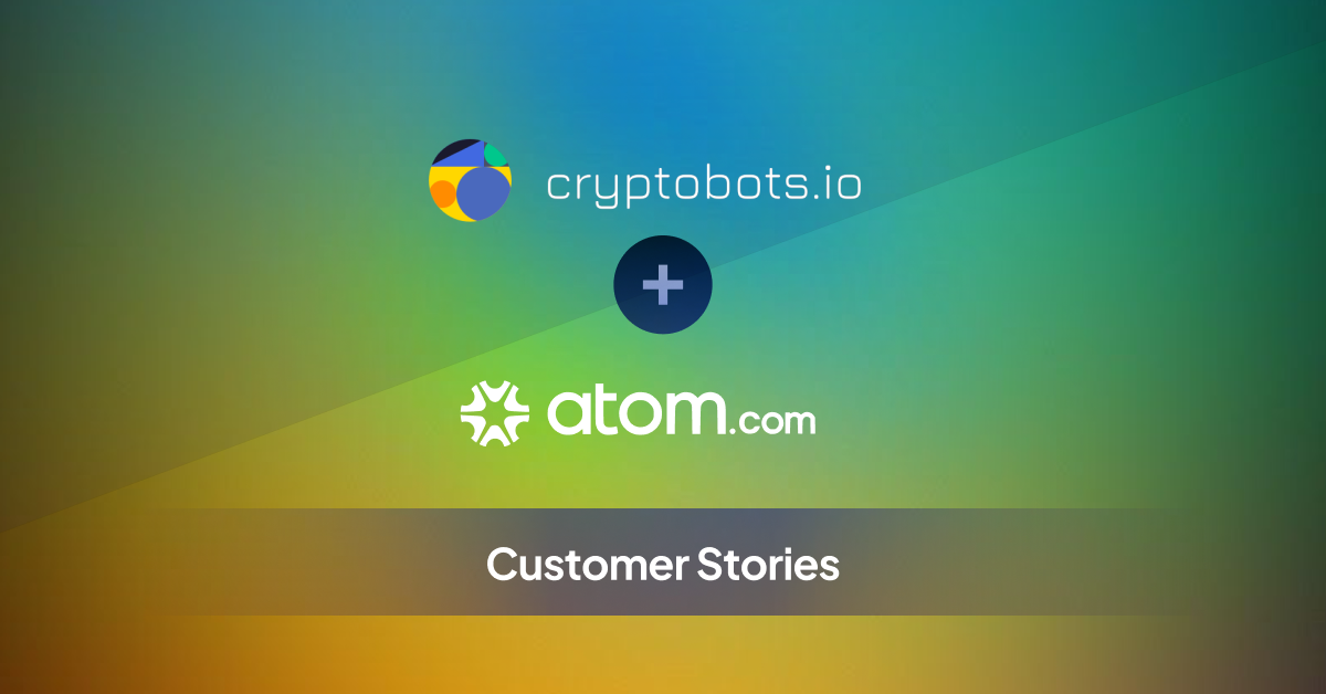 Case Study: How Cryptobots.io Used Atom.com to Power Its Fintech Rebrand - Featured image